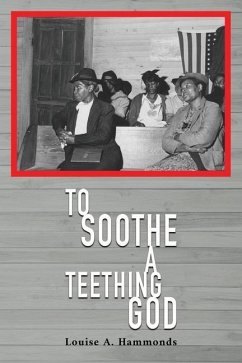 To Soothe A Teething God - Hammonds, Louise A.