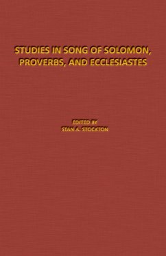 Studies in Song of Solomon, Proverbs, and Ecclesiastes