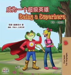 Being a Superhero (Chinese English Bilingual Book for Kids) - Shmuilov, Liz; Books, Kidkiddos