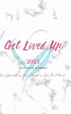 2021 Get Loved Up Planner