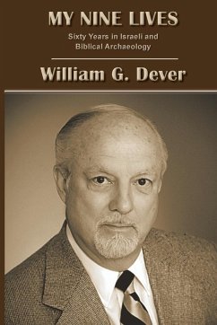 My Nine Lives - Dever, William G.