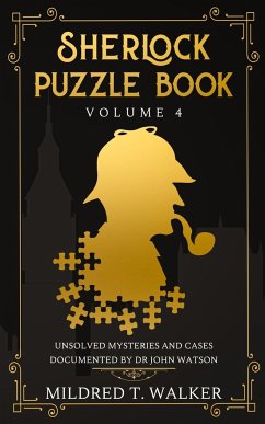 Sherlock Puzzle Book (Volume 4) - Walker, Mildred T.