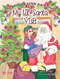 My Lil' Santa Visit - Williams, Toby A.