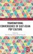 Transnational Convergence of East Asian... - Bild 1