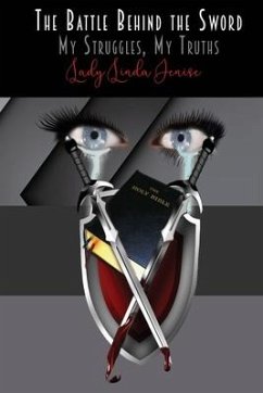 Cover Battle Behind the Sword: My Struggles, My Truth