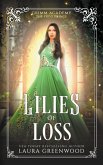 Lilies Of Loss Lilies Of Loss