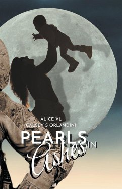 Pearls In Ashes - Vl, Alice