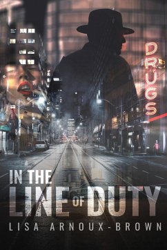 In the Line of Duty - Arnoux-Brown, Lisa