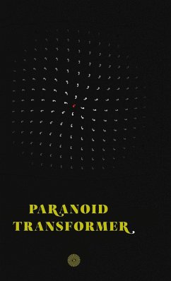 Paranoid Transformer - Tikhonov, Aleksey