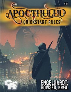 APOCTHULHU Quickstart (Classic B&W) - Kreil, Jo; Engelhardt, Dean; Bowser, Chad