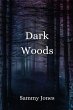 Dark Woods - Bild 1