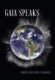 Gaia Speaks (eBook, ePUB)