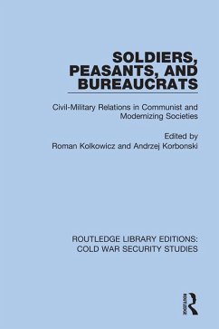 Soldiers, Peasants, and Bureaucrats (eBook, ePUB)