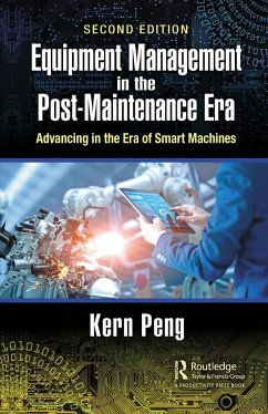 Equipment Management in the Post-Maintenance Era - Peng, Kern