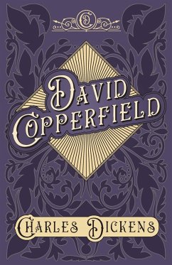 David Copperfield - Dickens, Charles; Chesterton, G. K.