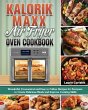 Kalorik Maxx Air Fryer Oven Cookbook - Bild 1