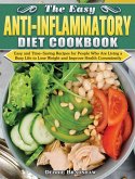 The Easy Anti-inflammatory Diet Cookbook