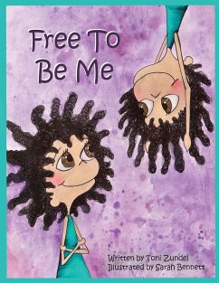 Free To Be Me - Zundel, Toni