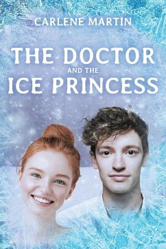 The Doctor and the Ice Princess - Martin, Carlene