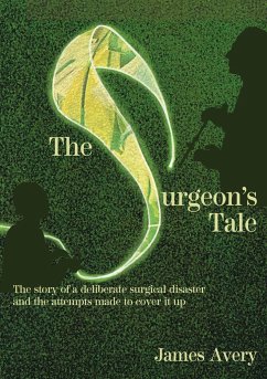 The Surgeon's Tale - Avery, James