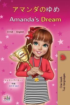 Amanda's Dream (Japanese English Bilingual Children's Book) - Admont, Shelley; Books, Kidkiddos