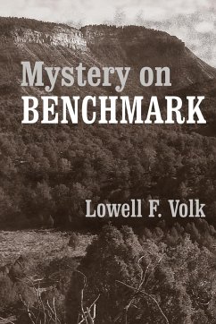 Mystery on Benchmark - Volk, Lowell F.