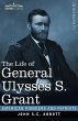 The Life of General Ulysses S. Grant,... - Bild 1