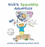 Nick's Spaceship Adventure Nick's Spaceship Adventure