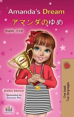 Amanda's Dream (English Japanese Bilingual Book for Kids) - Admont, Shelley; Books, Kidkiddos