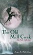 The Old Mill Creek - Bild 1