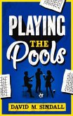 Playing the Pools