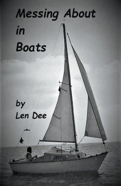 Messing About in Boats - Dee, Len