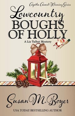 LOWCOUNTRY BOUGHS OF HOLLY - Boyer, Susan M.