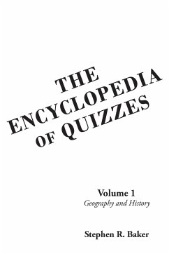 The Encyclopedia of Quizzes - Baker, Stephen R.