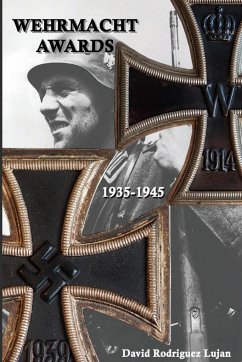 Wehrmacht Awards 1935-1945 - Rodriguez Lujan, David