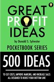 Great Profit Ideas - Pocketbook Series - 500 Ideas