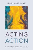 Acting Action Acting Action