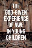 The God-Given Experience of Awe in Young Children