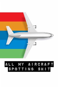 All My Aircraft Spotting Shit - Devon, Alice