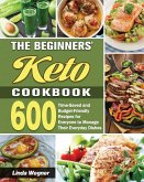 The Beginners' Keto Cookbook