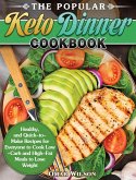The Popular Keto Dinner Cookbook