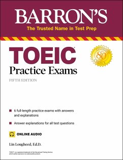 TOEIC Practice Exams (with Online Audio) - Lougheed, Lin