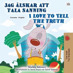 I Love to Tell the Truth (Swedish English Bilingual Children's) - Admont, Shelley; Books, Kidkiddos