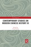 Contemporary Studies on Modern Chinese History III