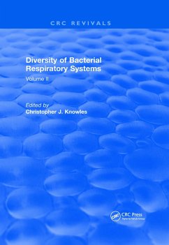 Diversity of Bacterial Respiratory Systems - Knowles, Christopher
