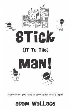 Stick (it to the) Man - Wallace, Adam