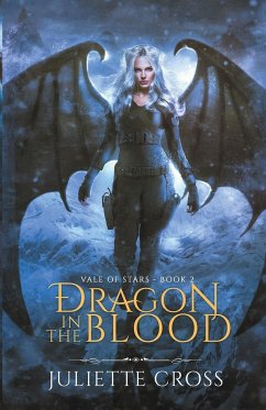 Dragon in the Blood - Cross, Juliette
