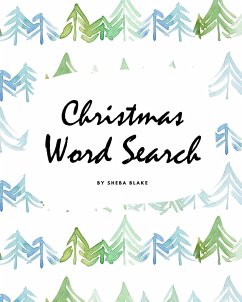 Christmas Word Search Puzzle Book - Medium Level (8x10 Puzzle Book / Activity Book) - Blake, Sheba