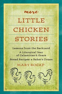 more Little Chicken Stories - Rocap, Mary