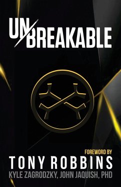 Unbreakable - Zagrodzky, Kyle; Jaquish, John